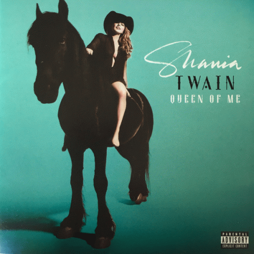 Shania Twain : Queen of Me